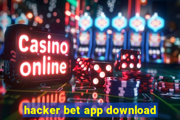 hacker bet app download